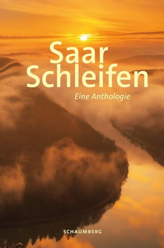 SaarSchleifen: Eine Anthologie