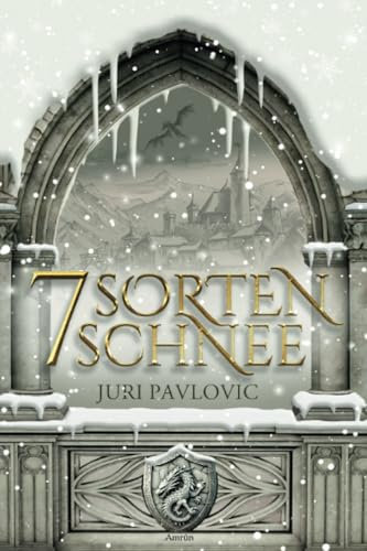 7 Sorten Schnee: Queer Epic Fantasy