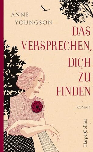 Das Versprechen, dich zu finden: Roman