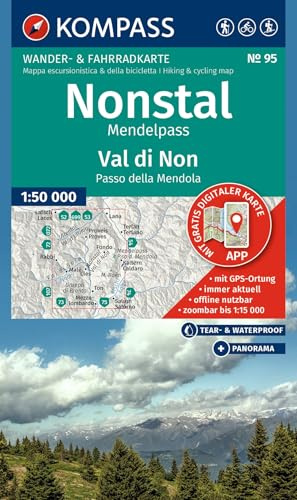 KOMPASS Wanderkarte 95 Nonstal, Mendelpass, Val di Non, Passo della Mendola 1:50.000: Wander- und Fahrradkarte in einem - inklusive Offline-Verwendung ... Wander-& Radwege. Panorama. Skitouren.