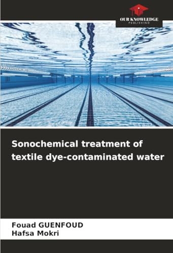 Sonochemical treatment of textile dye-contaminated water: DE