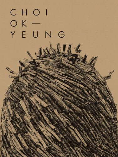 Choi Ok Yeung: Art & Nature (Libros de autor.)