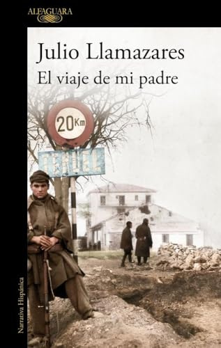 El viaje de mi padre/ My Father's Journey