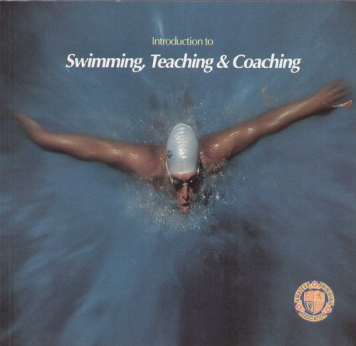 Introduction to Swimming, Teaching and Coaching