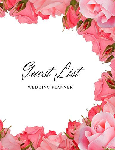 Guest List Wedding Planner: The perfect soft pink rose to track your guests addresses, R.S.V.P, invitations sent, save the date and more.