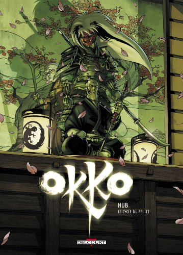Okko T08 - Le Cycle du feu (1/2): Deuxième partie