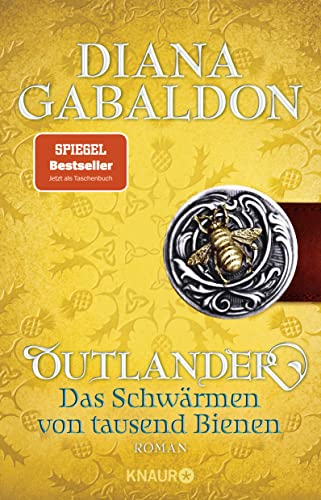 Outlander - Das Schwärmen von tausend Bienen: Roman (Die Outlander-Saga, Band 9)