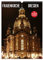 Frauenkirche Dresden (Wandkalender 2025 DIN A3 hoch), CALVENDO Monatskalender