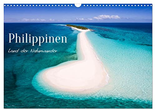 Philippinen - Land der Naturwunder (Wandkalender 2026 DIN A3 quer), CALVENDO Monatskalender: Landschaften und Tierwelt von den Philippinen (CALVENDO Natur)