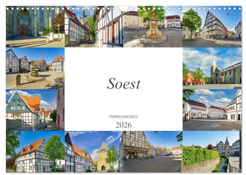 Soest Impressionen (Wandkalender 2026 DIN A3 quer), CALVENDO Monatskalender: Auf Erkundung in der wundervollen Stadt Soest (CALVENDO Orte)