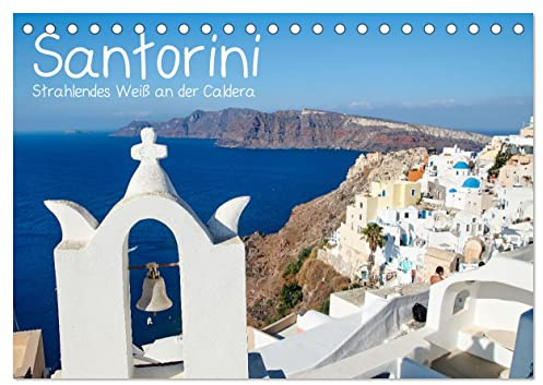 Santorini - Strahlendes Weiß an der Caldera (Tischkalender 2026 DIN A5 quer), CALVENDO Monatskalender: Eine Wanderung entlang der beeindruckenden Caldera. (CALVENDO Orte)