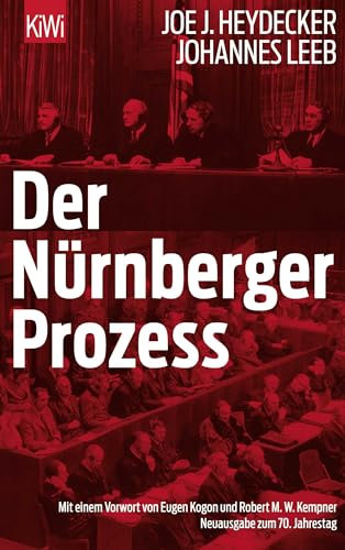 Der Nürnberger Prozeß: Mit e. Vorw. v. Eugen Kogon u. Robert J. M. Klempner