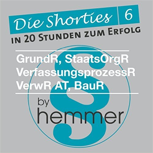 Karten Shorties Box 6 (BauR, GrundR, StaatsOrgR, Verf.pr.R, VerwR AT (Karteikarten - Öffentliches Recht)