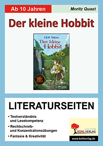Der kleine Hobbit - Literaturseiten: Begleitmaterial mit Arbeitsblättern zur Lektüre