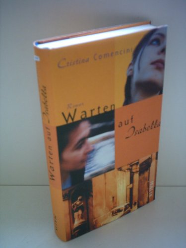 Warten auf Isabella: Roman