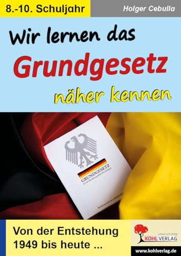 Grundgesetz Unterrichtsmaterial Politik Klasse 8 9 10 | Demokratie Grundrechte Gewaltenteilung Verfassung | 32 Seiten Kopiervorlagen mit Lösungen | ... Von der Entstehung 1949 bis heute ...
