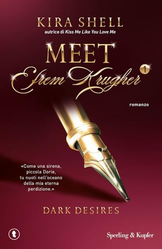 Dark desires. Meet Efrem Krugher. Ediz. italiana (Vol. 1) (Tascabili Sperling)