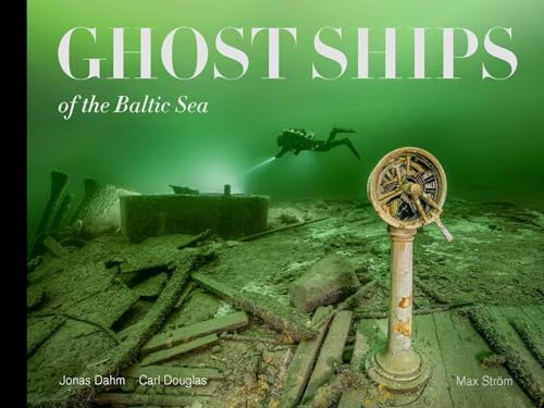 Ghost Ships of the Baltic Sea