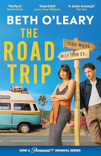 The Road Trip: a heartfelt and heartwarming second chance romance (English Edition)