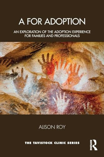 A for Adoption (Tavistock Clinic Series)