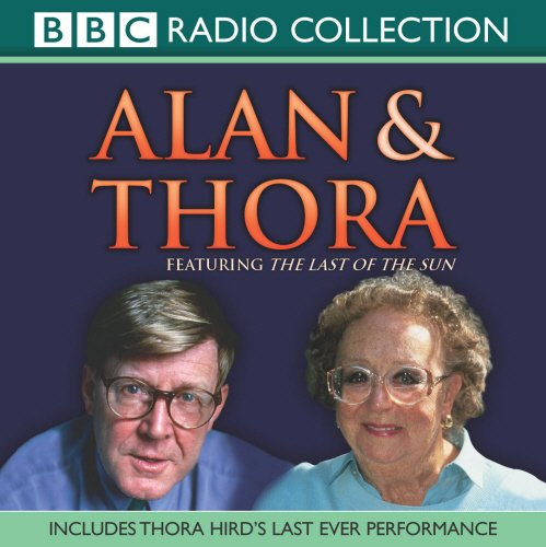 Alan And Thora (BBC Radio Collection: Fiction and Drama)
