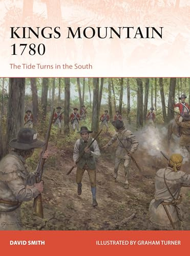 Kings Mountain 1780: The Tide Turns in the South: 427 (Campaign)