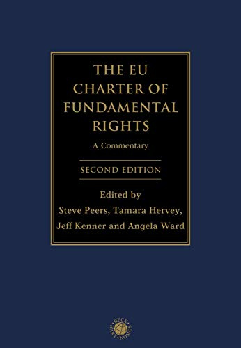 The EU Charter of Fundamental Rights: A Commentary