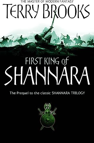 The First King of Shannara (Shannara Trilogy Prelude) [Paperback] [Oct 05, 2006] Terry Brooks