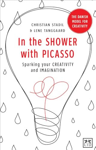 In the Shower with Picasso: Sparking Your Creativity and Imagination (Dutch Edition)