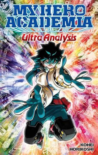 My Hero Academia: Ultra Analysis: The Official Character Guide