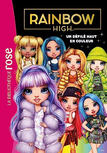 Rainbow High 08 - Un défilé haut en couleur