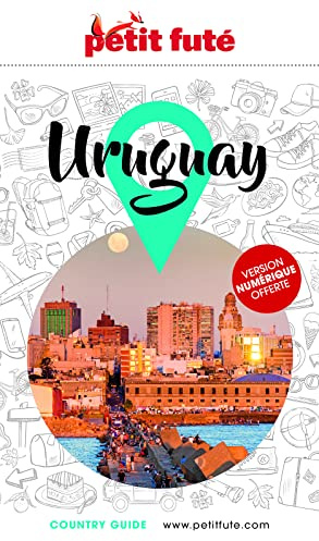Guide Uruguay 2023/2024 Petit Futé (2023-2024)