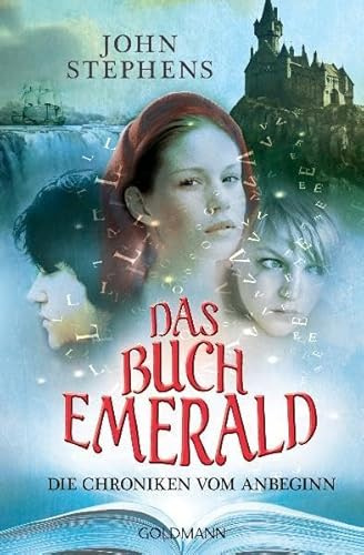 Das Buch Emerald: Die Chroniken vom Anbeginn 1 (Die Chroniken vom Anbeginn-Reihe, Band 1)