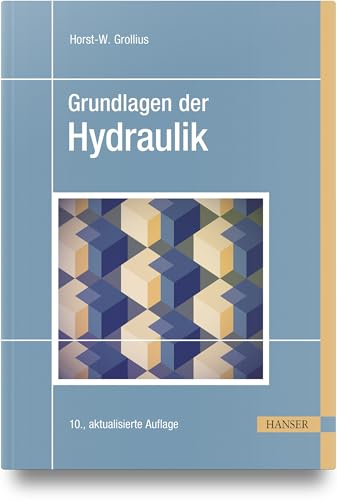 Grundlagen der Hydraulik