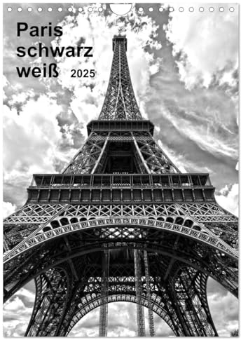 Paris schwarz weiß 2025 (Wandkalender 2025 DIN A4 hoch), CALVENDO Monatskalender: Entdecken Sie Paris in wundervollen schwarz-weiß Aufnahmen (CALVENDO Orte)