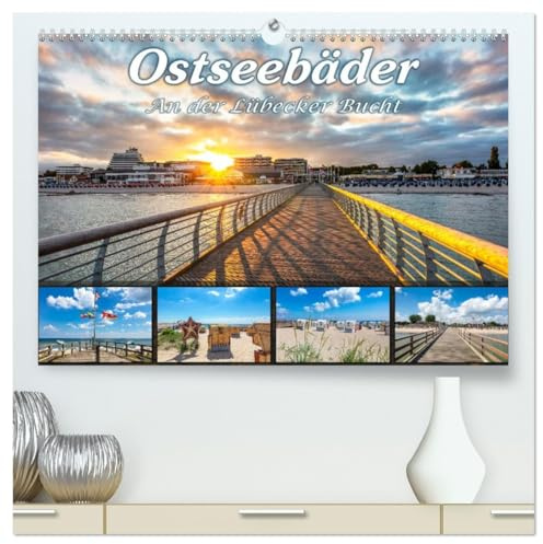 Ostseebäder an der Lübecker Bucht (hochwertiger Premium Wandkalender 2026 DIN A2 quer), Kunstdruck in Hochglanz: Strandidylle im magischen Licht der Sonne (CALVENDO Orte)