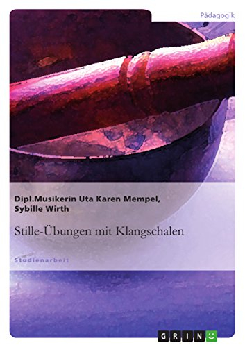 Stille-Übungen mit Klangschalen