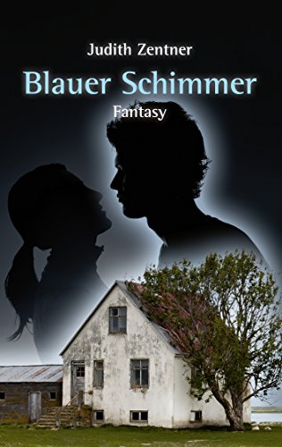 Blauer Schimmer: Fantasy