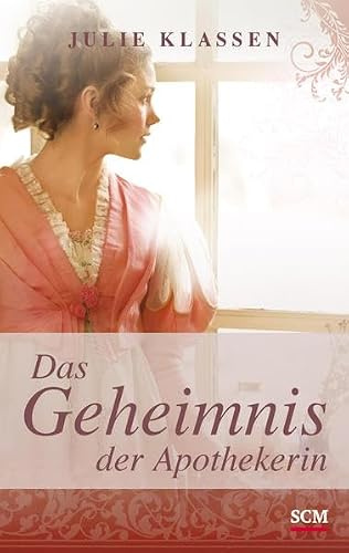 Das Geheimnis der Apothekerin (Regency-Liebesromane (2), Band 2)