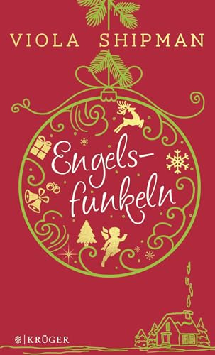 Engelsfunkeln: Eine berührende Geschichte für die Vorweihnachtszeit