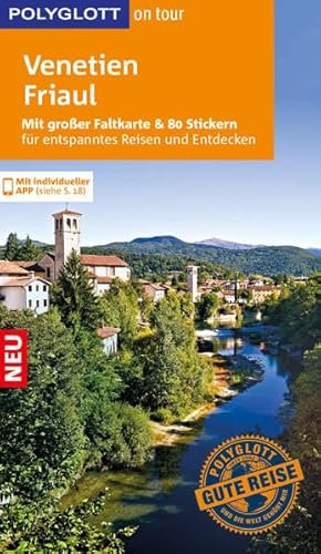 POLYGLOTT on tour Reiseführer Venetien/Friaul: Mit großer Faltkarte und 80 Stickern