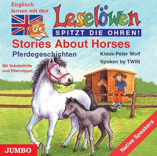 Leselöwen: Stories about horses: Mit Vokabelhilfe und Elterntipps!
