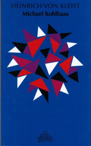 Michael Kohlhaas: Erzählung (Kaleidoskop)