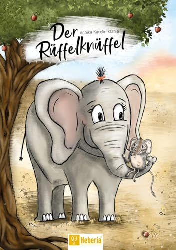 Der Rüffelknüffel: Ein Bilderbuch über Mut, Selbstvertrauen und den Glauben an sich selbst – für Kinder ab 3 Jahren