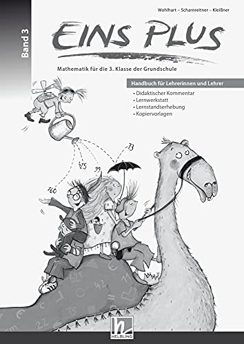 EINS PLUS 3. Ausgabe D. Paket: (Handbuch, Übungs- und Fördermaterial, Lernsoftware, Knobelplakate, Erzählkarten). Klasse 3 (EINS PLUS (D): Mathematik Grundschule)