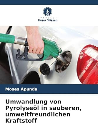 Umwandlung von Pyrolyseöl in sauberen, umweltfreundlichen Kraftstoff