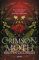 Heartless Hunter. Crimson Moth. Libro 1 (Crimson Moth. Libro 1): Ella salva brujas. Él las caza. Juntos arderán. El romantasy que te conquistará (Montena, Band 1)
