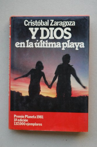 Y dios en la ultima playa