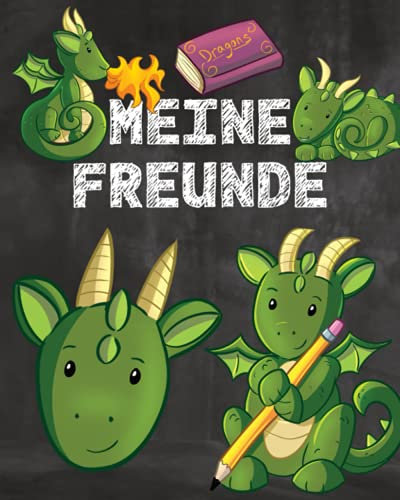 Meine Freunde: Drachen Freundebuch für Grundschulkinder. Geschenkidee für Kinder ab 6