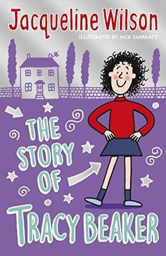 The Story of Tracy Beaker: The iconic, much-loved children's modern classic